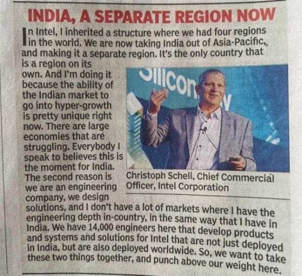 Newspaper clipping featuring a quote from Christoph Schell, Chief Commercial Officer of Intel, stating that India is now a separate region for the company due to its strong market potential, engineering depth, and growth opportunities.